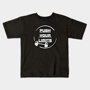 Push your limits Kids T-Shirt